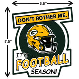 Green Bay Packers Don't Bother Me Vinyl Auto or Flat Surface Decal NFL