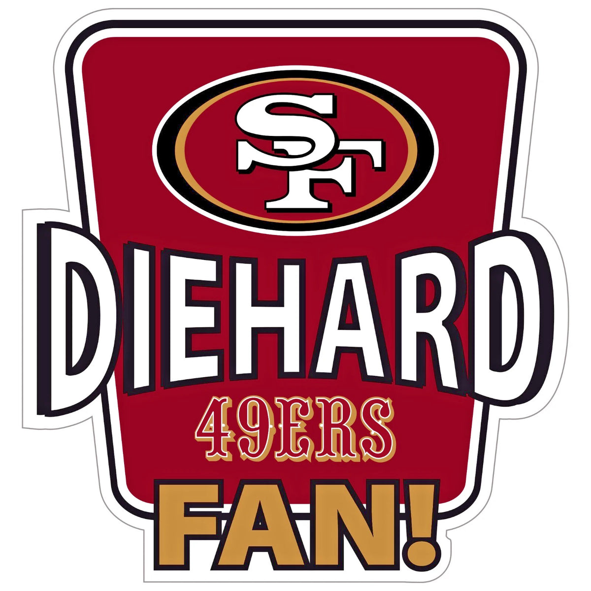 San Francisco 49ers Die-Hard Fan Vinyl Auto or Flat Surface Decal NFL