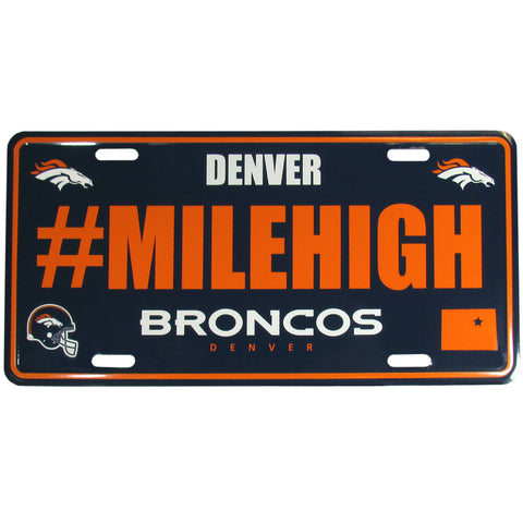 Denver Broncos Aluminum License Plate #MILEHIGH (NFL)